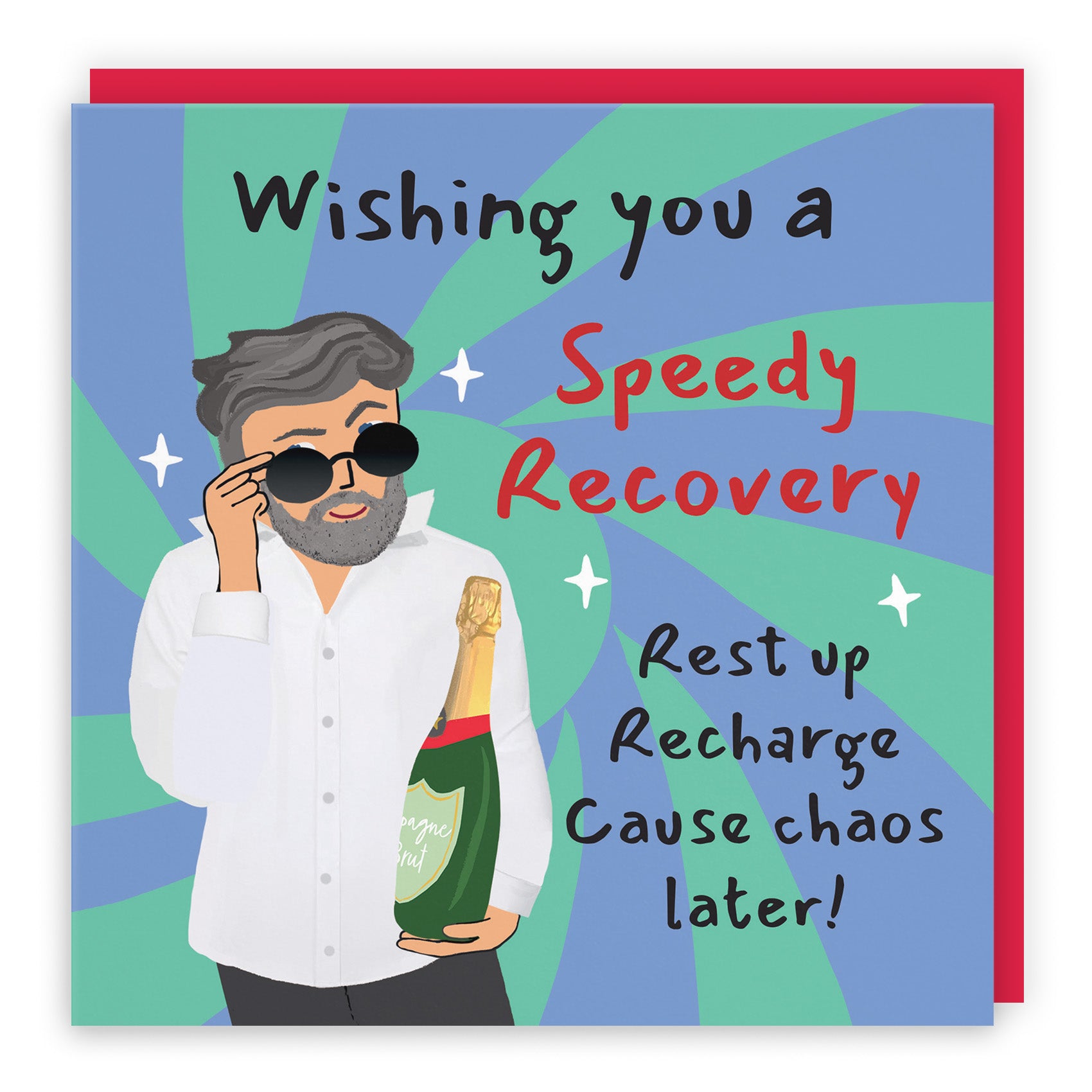 Male Cool Dude Get Well Card Laugh Out Loud