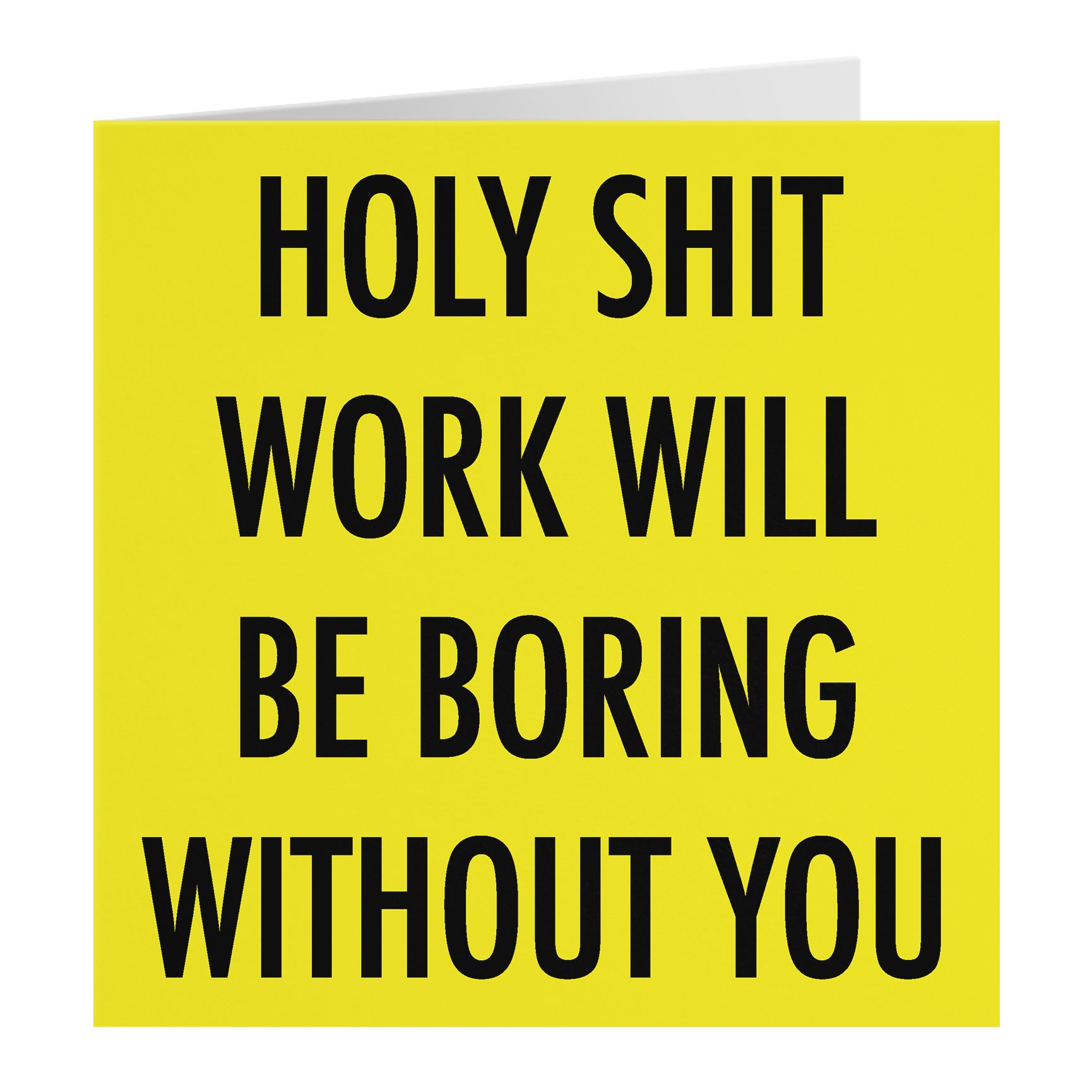 Funny Leaving Card Holy Shit Urban Colour